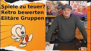 Retrowissen für Fortgeschrittene: Retrospiele bewerten - Spiele zu teuer?