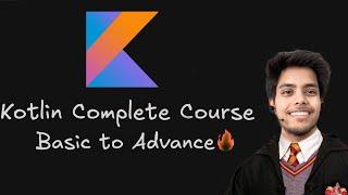  KOTLIN CRASH COURSE  |  BASIC TO ADVANCED | REACT NATIVE ANDROID DEVELOPMENT