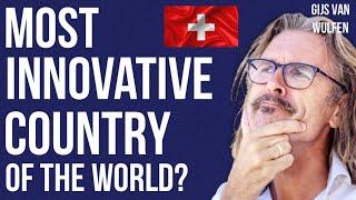 Switzerland: the Most Innovative Country of the World