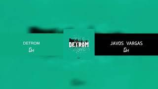 Detrom - Javos Vargas (original Sandungueo Mix) #creativemusicmx