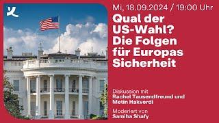 Qual der US-Wahl? Die Folgen für Europas Sicherheit (2024)