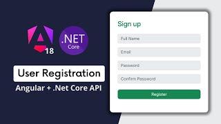 Angular 18 User Registration with  Asp.Net Core Web API