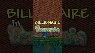 Becoming a BILLIONARE in Terraria