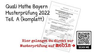 Musterprüfung Mathe Quali Bayern 2022 Teil A alle Aufgaben (QA Bayern) - Mittelschule 9. Klasse