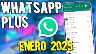 Whatsapp Plus NUEVO ACTIVADOR 2025 ⭐ INSTALAR WHATSAPP PLUS ULTIMA VERSION 2025