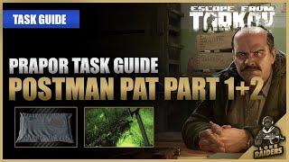 Postman Pat Part 1 and 2 (12.12) Letter | Prapor / Therapist Task Guide | Escape From Tarkov EFT