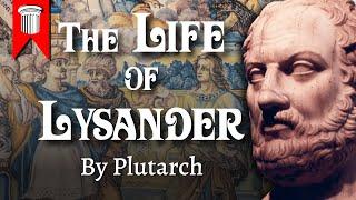 The Life of Lysander by Plutarch