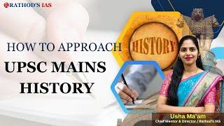 UPSC Mains History Approach  / UPSC IAS / Rathods IAS Academy