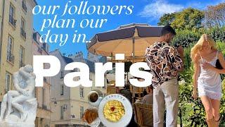 Our Followers Planned Our Day in Paris..