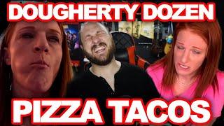 Dougherty Dozen Makes Pizza Tacos | It's As Gross As It Looks