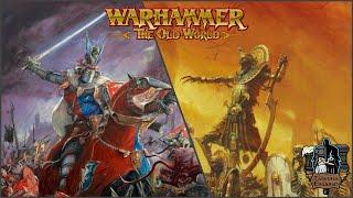 Informe de batalla | Warhammer The Old | World Bretonia vs Reyes Funerarios de Khemri