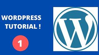 Wordpress tutorial for beginners | Introduction  |Tutorial 1