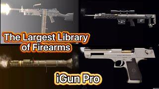 iGun Pro Gameplay All Weapons #1 The Library of Firearms