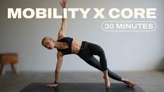 30 Min. Mobility x Core Workout  Strengthen, Stretch & Move Better | No Equipment!