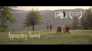 Approaching Normal - Trailer 2 [HD]