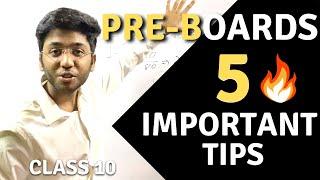 Class 10 Pre-Board Exam Strategy | 5 Important Tips to Score Good Marks