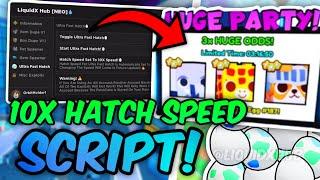 PET SIMULATOR 99 10X FAST HATCH SCRIPT FREE *PASTEBIN* WORKING NEW UPDATE ALL EXECUTOR!