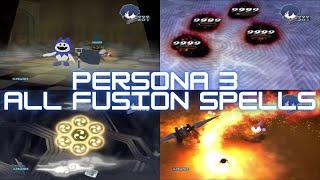 Persona 3 Fes - All Fusion Spells Gameplay