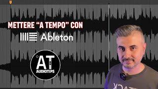 Mettere a tempo due canzoni con Ableton Live - (Warp Time Tempo e altri Tips utili)