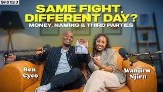 SAME FIGHT, DIFFERENT DAY? || Money, Naming & Third parties