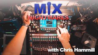 Church Mix Nightmares with Chris Hamill