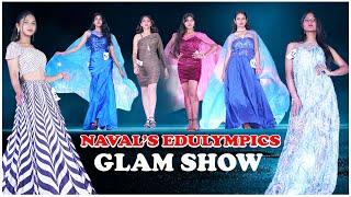 NAVAL'S EDULYMPICS-2K23 | GLAM SHOW | Part - 03