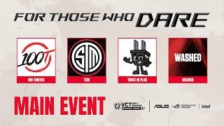 For Those Who Dare - $15K VALORANT OFF//SEASON Main Event - Presented by ASUS ROG & Intel Gaming