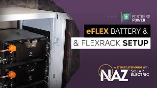 Fortress Power eFlex Battery and FlexRack - Set up and technical details