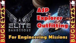 Elite Dangerous Asp Explorer Outfitting for Engineering Missions