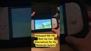 Mobapad M6-HD: The Best Joy Con Alternatives for the Nintendo Switch! #nintendoswitch #mobapad