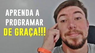 Aprenda a programar DE GRAÇA!