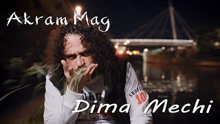 Akram Mag - Dima machi (Clip officiel 4k)