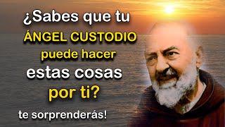 APRENDE  CÓMO COMUNICARTE CON TU ÁNGEL DE LA GUARDA Y MIRA QUE AYUDAS TE PUEDE PRESTAR - PADRE PIO