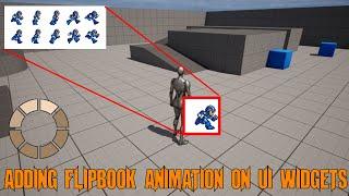 Unreal Engine - Flipbook animation for the User Interface UI