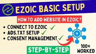 How To Create Ezoic Account New Setup 2023 | How To Set Up Ezoic In WordPress | Ezoic Ads.Txt Setup