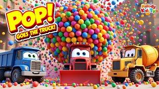 POP! Goes the Truck!  | Color Ball Construction Fun!  + More Nursery Rhymes & Kids Songs