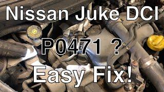 Nissan Juke P0471 fault code. How to Easily Fix.