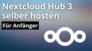 Nextcloud selber hosten - Tutorial für Anfänger