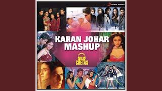 Karan Johar Mashup (By Dj Chetas)