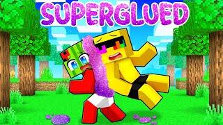 Minecraft But We're SUPERGLUED Together!