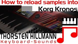 How to reload samples from a ksc file in the Korg Kronos for beginners