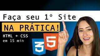 HTML + CSS NA PRÁTICA  Faça seu primeiro site