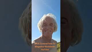 LOVE Life LOVE SummerTime TV Magazine Worldwide, Be healthy and free