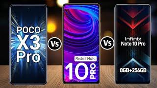 Poco X3 Pro Vs Redmi Note 10 Pro Vs Infinix Note 10 Pro