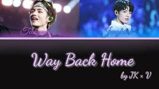 BTS Jungkook & Taehyung – Way Back Home (Cover)(Color Coded Lyrics Han/Rom/Eng)