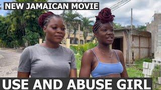 USE AND ABUSE   NEW JAMAICAN MOVIE 2025  by JAMMIWOOD