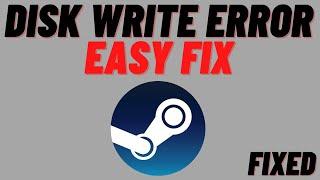 How to fix Steam Disk Write Error on Windows 10/11