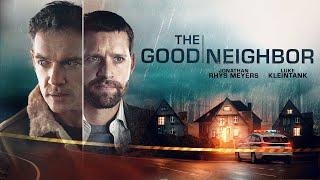 The Good Neighbor - Official Trailer