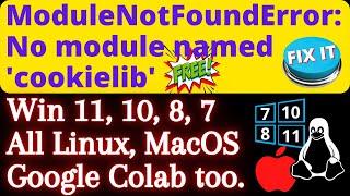 ModuleNotFoundError No module named cookielib in Google Colab | Python won't import cookielib module