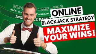 Online Blackjack Strategy 🃏️ How to Play and Win at Online Blackjack Every Time